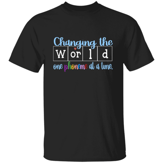 Changing the World 1 Phoneme at a time (Dark Shirts)