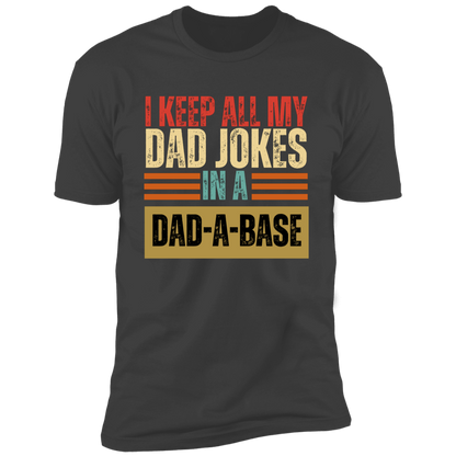 DAD-A-BASE T-Shirt