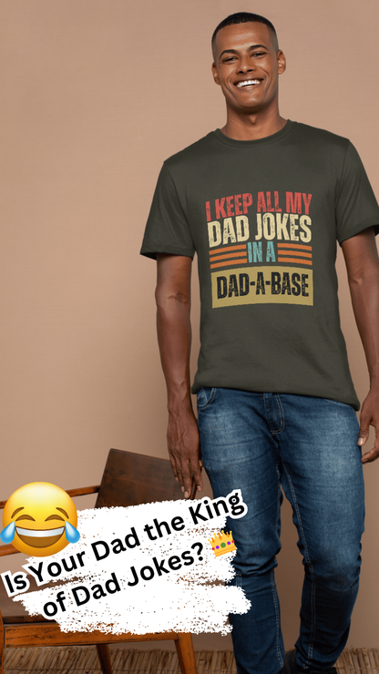 DAD-A-BASE T-Shirt