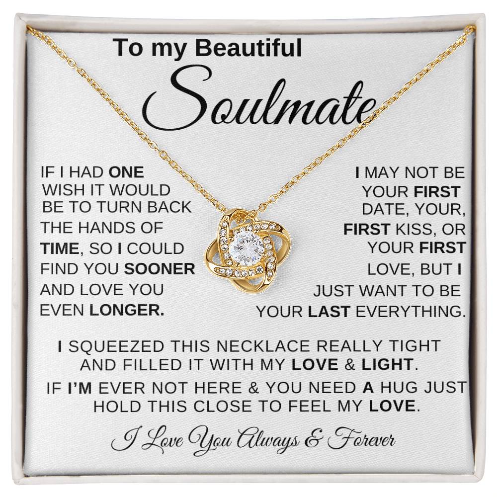 To my Beautiful Soulmate (Love Knot)