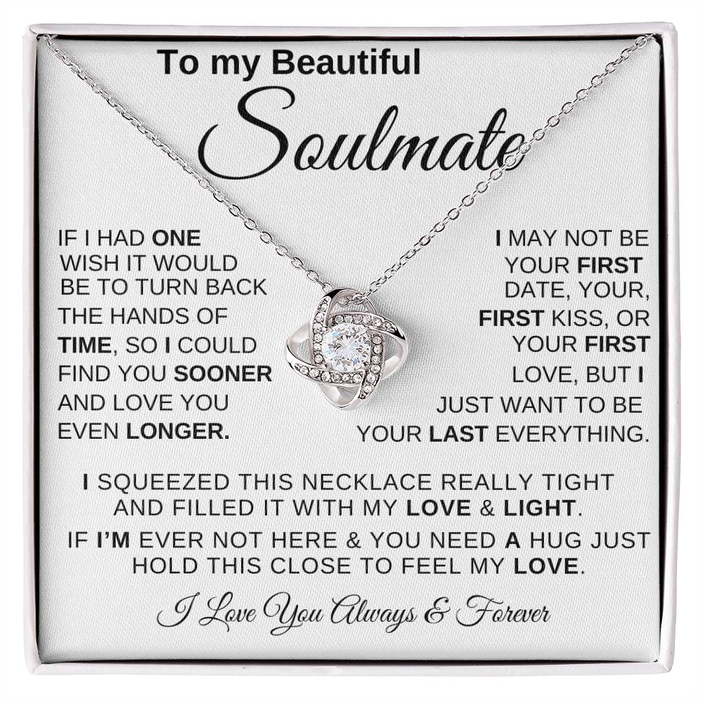 To my Beautiful Soulmate (Love Knot)