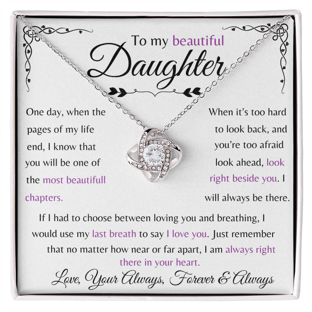 To my beautiful Daughter