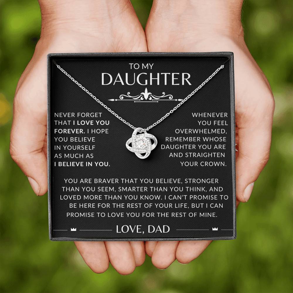 To My Daughter Love Dad Never Forget