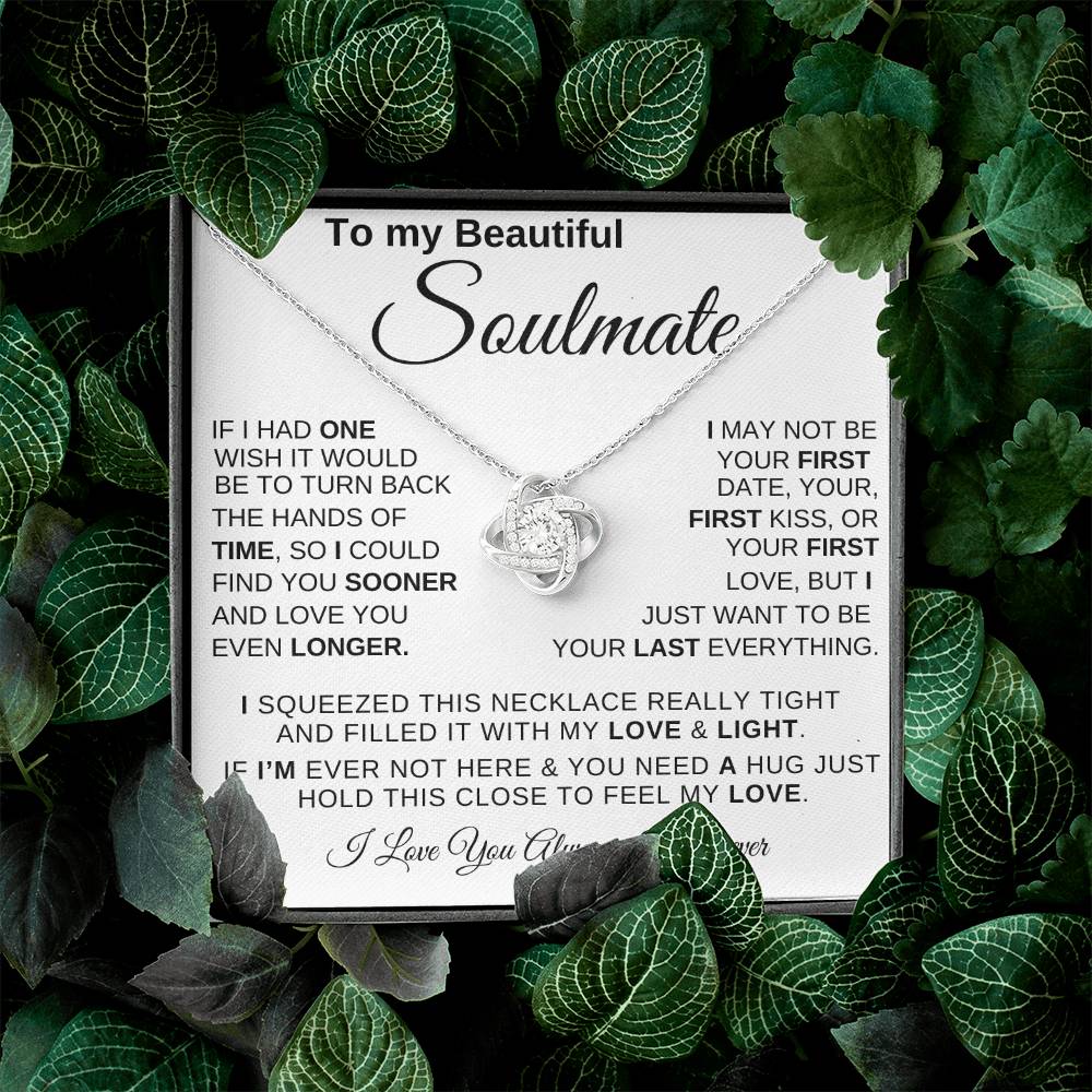 To my Beautiful Soulmate (Love Knot)