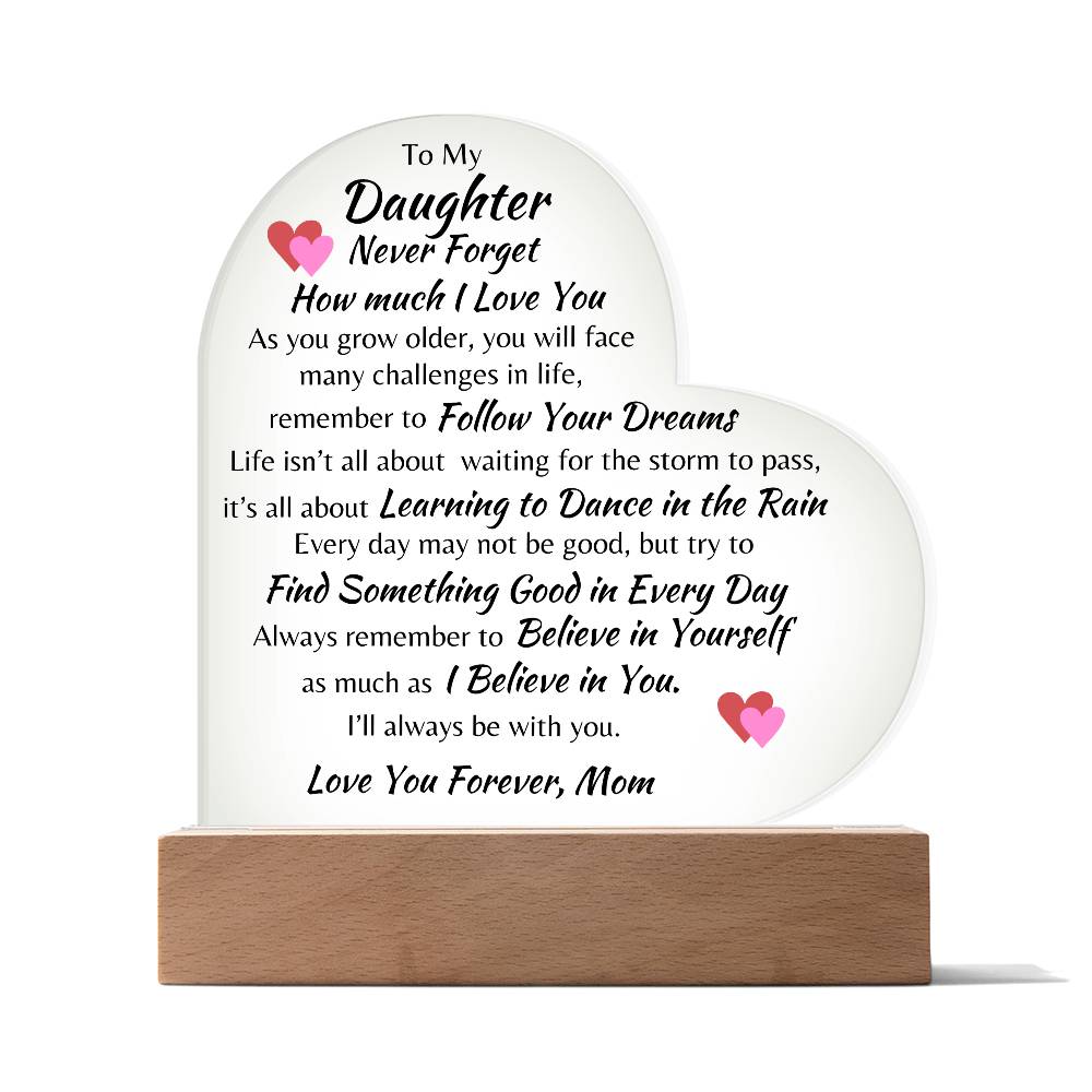 Love You Forever Daughter Heart Acrylic Light from Mom (gift for Daughter)