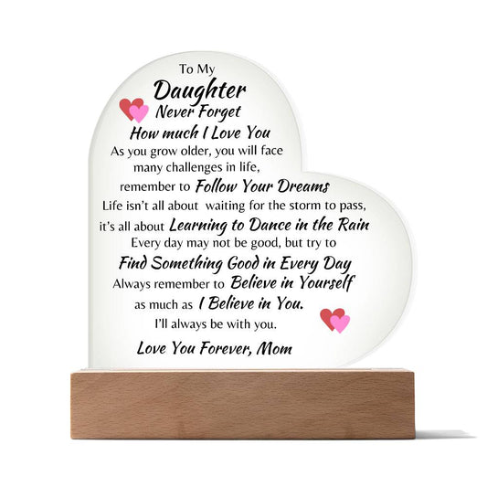 Love You Forever Daughter Heart Acrylic Light from Mom (gift for Daughter)