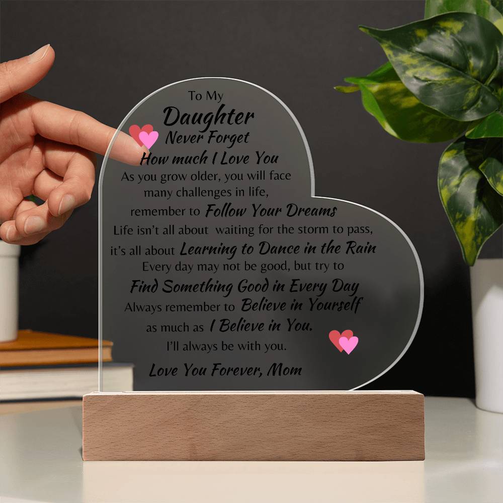 Love You Forever Daughter Heart Acrylic Light from Mom (gift for Daughter)