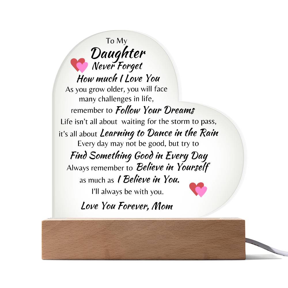 Love You Forever Daughter Heart Acrylic Light from Mom (gift for Daughter)