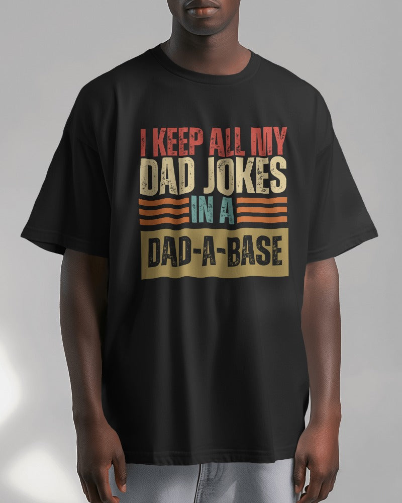 DAD-A-BASE T-Shirt